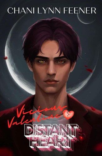 Distant Heart by Chani Lynn Feener