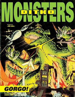 Ditko Monsters Gorgo by Joe Gill