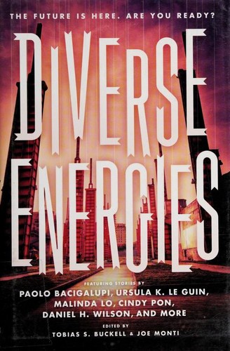 Diverse energies by Tobias S. Buckell