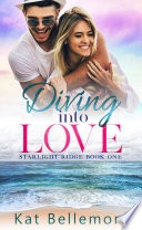 Diving into Love by Kat Bellemore