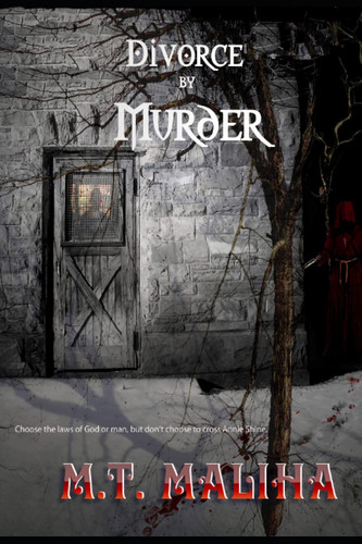 Divorce by Murder by Maliha, M.T.