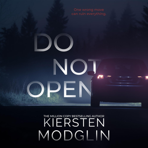 Do Not Open by Modglin, Kiersten