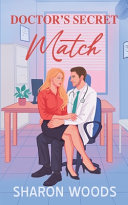 Doctor's Secret Match- IS by Sharon Woods