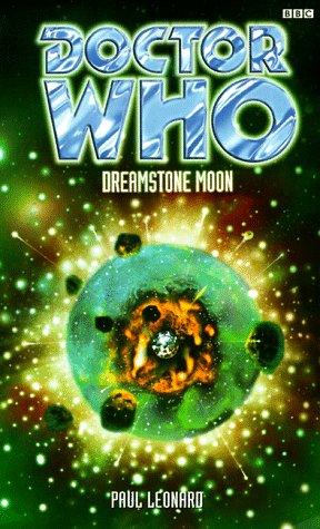 Doctor Who - Dreamstone Moon by Paul Leonard