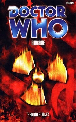 Doctor Who - Endgame by Terrance Dicks