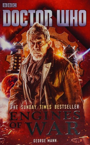 Doctor Who: Engines of War by George Mann