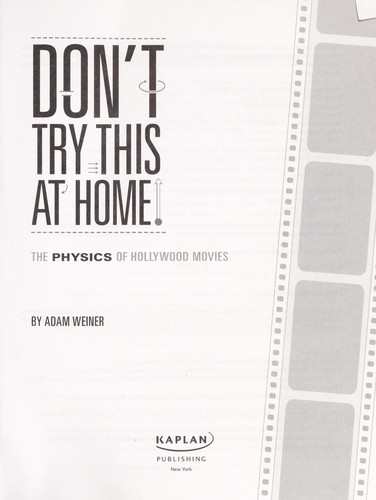 Don't Try This At Home! by Adam Weiner