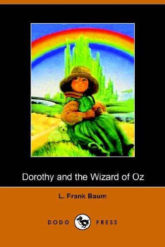 Dorothy and the Wizard in Oz by L. Frank Baum