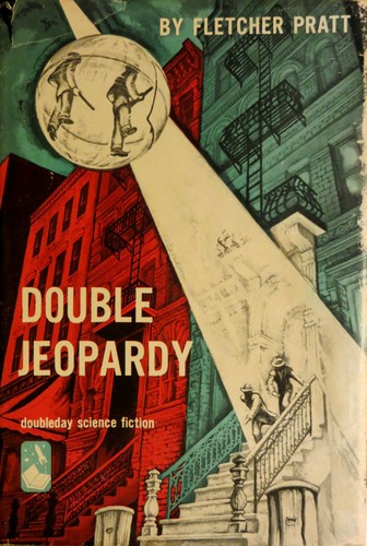 Double jeopardy by Fletcher Pratt