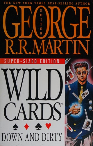 Down & dirty by George R. R. Martin