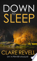 Down to Sleep by Clare Revell