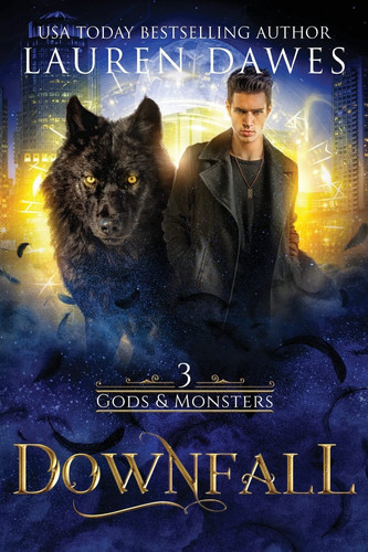 Downfall (a Norse God Urban Fantasy) by Lauren Dawes