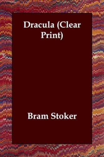 Dracula by Bram Stoker