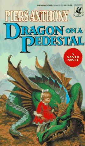 Dragon on a Pedestal by Piers Anthony