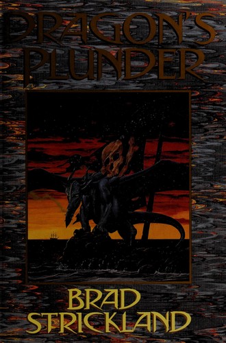Dragon's plunder by Brad Strickland