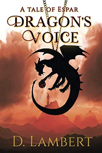 Dragon's Voice A Fantasy Adventure by Deborah Lambert