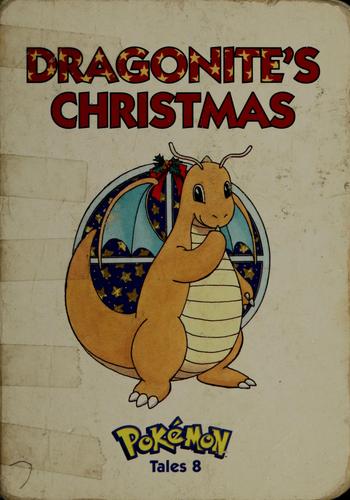 Dragonite's Christmas by Gerard Jones