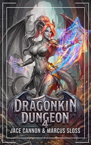 Dragonkin Dungeon 4: An Epic Fantasy Adventure by Cannon, Jace