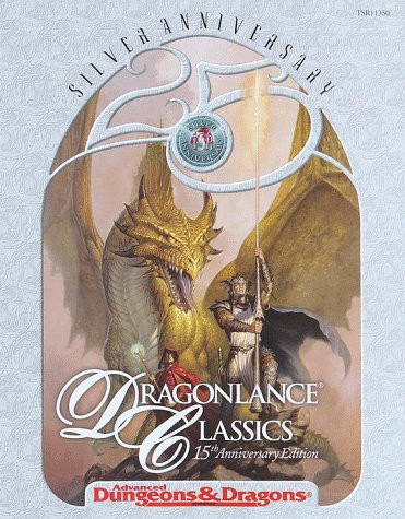 Dragonlance Classics: 15th Anniversary Edition (AD&D Fantasy Roleplaying) by TSR Inc
