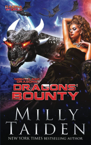 Dragons' Bounty Paranormal Fantasy Dragon Romance by Milly Taiden