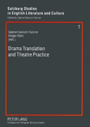 Drama Translation and Theatre Practice by Sabine Coelsch-Foisner