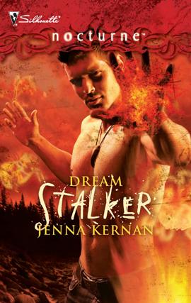Dream Stalker by Jenna Kernan