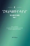 Dreamstate by Aw Elliot