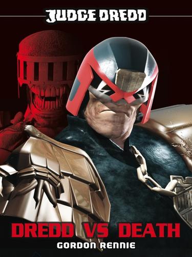 Dredd VS Death by Gordon Rennie