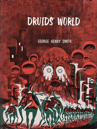 Druids' World by George Henry Smith