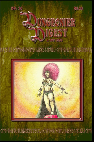 Dungeonier Digest #28 A Fantasy Gaming Zine by J. S