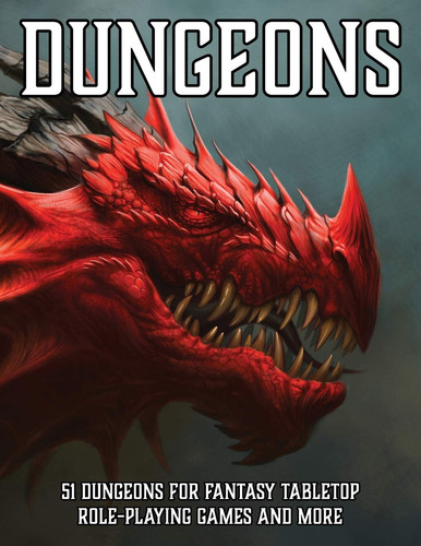 Dungeons 51 Dungeons for Fantasy Tabletop Role-Playing Games by Matt Davids