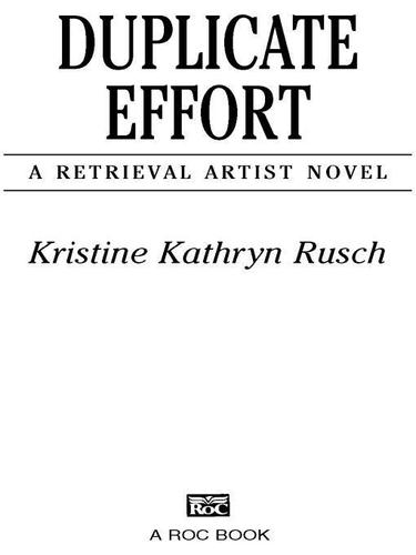 Duplicate Effort by Kristine Kathryn Rusch