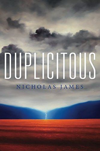 Duplicitous by James, Nicholas