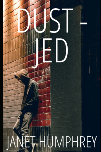 Dust - Jed by Janet Humphrey