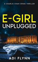 E-Girl Unplugged by Adi Flynn
