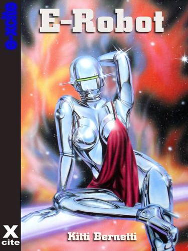 E-Robot by Kitti Bernetti