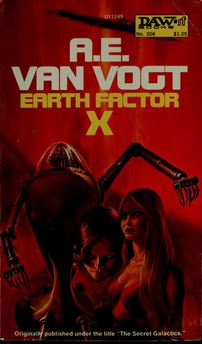 Earth Factor X by A. E. van Vogt