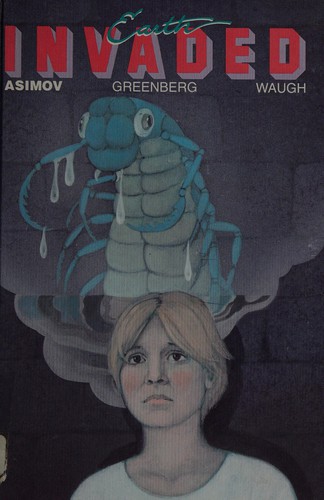 Earth invaded (Home team advantage / In the arena/ Pattern / Three times around) by Isaac Asimov