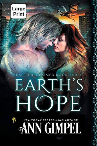 Earth's Hope Dystopian Urban Fantasy by Ann Gimpel