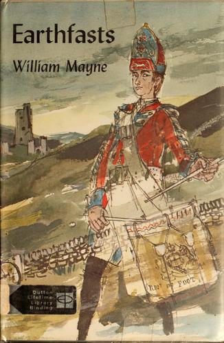 Earthfasts by William Mayne