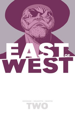 East of West, Vol. 2 by Jonathan Hickman