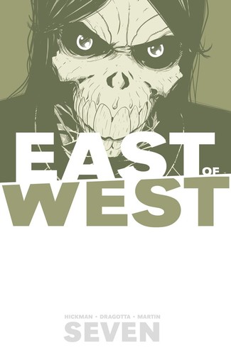 East of West, Vol. 7 by Jonathan Hickman