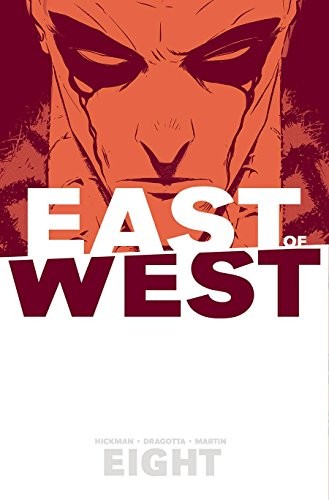 East of West, Vol. 8 by Jonathan Hickman