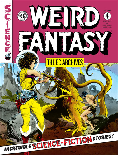 EC Archives Weird Fantasy Vol 4 by J. Severin