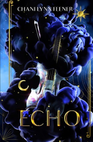 Echo by Chani Lynn Feener