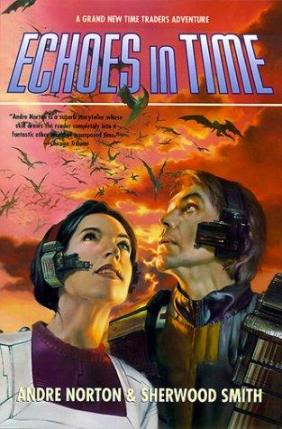 Echoes in Time by Andre Norton
