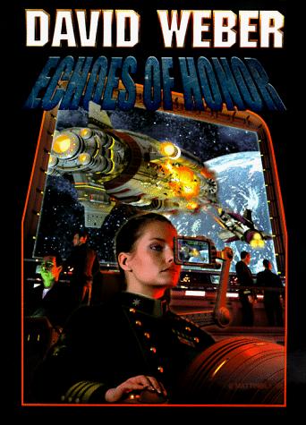 Echoes of Honor by David Weber