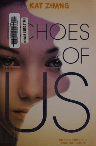 Echoes of us by Kat Zhang