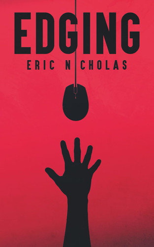 Edging by Nicholas, Eric