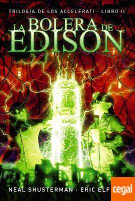 Edison's Alley by Neal Shusterman